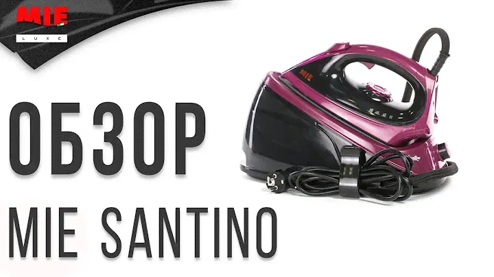 Обзор Утюга с Парогенератором MIE Santino