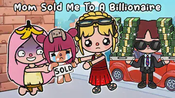 Mom Sold Me To A Billionaire Because I Was Ugly 💵 Very Sad Story | Toca Life World | Toca Boca